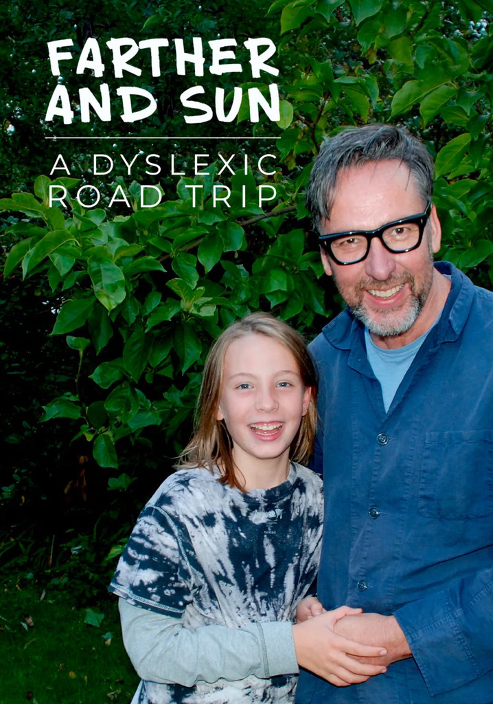 Farther and Sun: A Dyslexic Road Trip