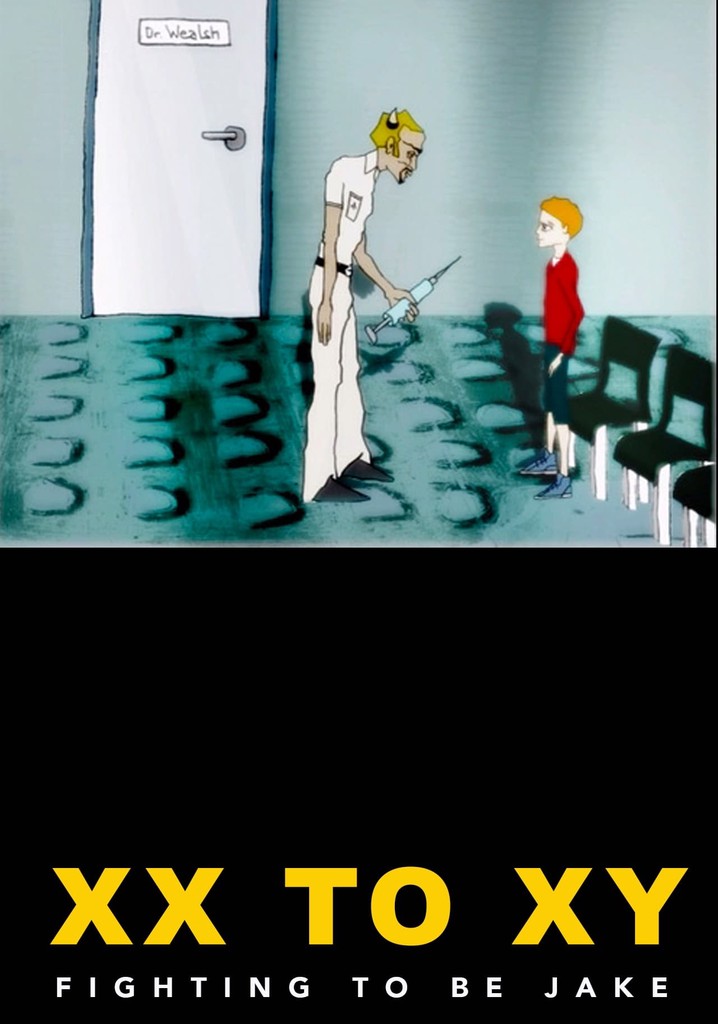 XX to XY: Fighting to Be Jake