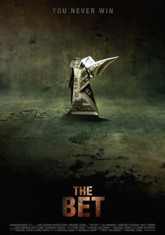 The Bet