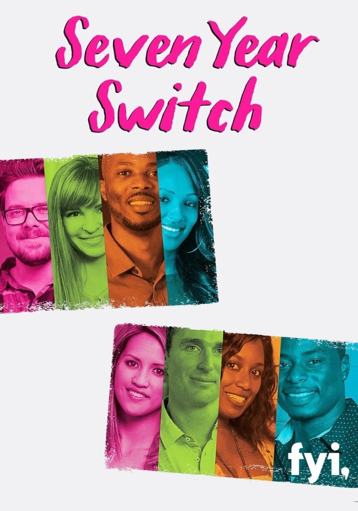 Seven Year Switch Season 3 - watch episodes streaming online - Seven Year Switch Season 3 Where Are They Now