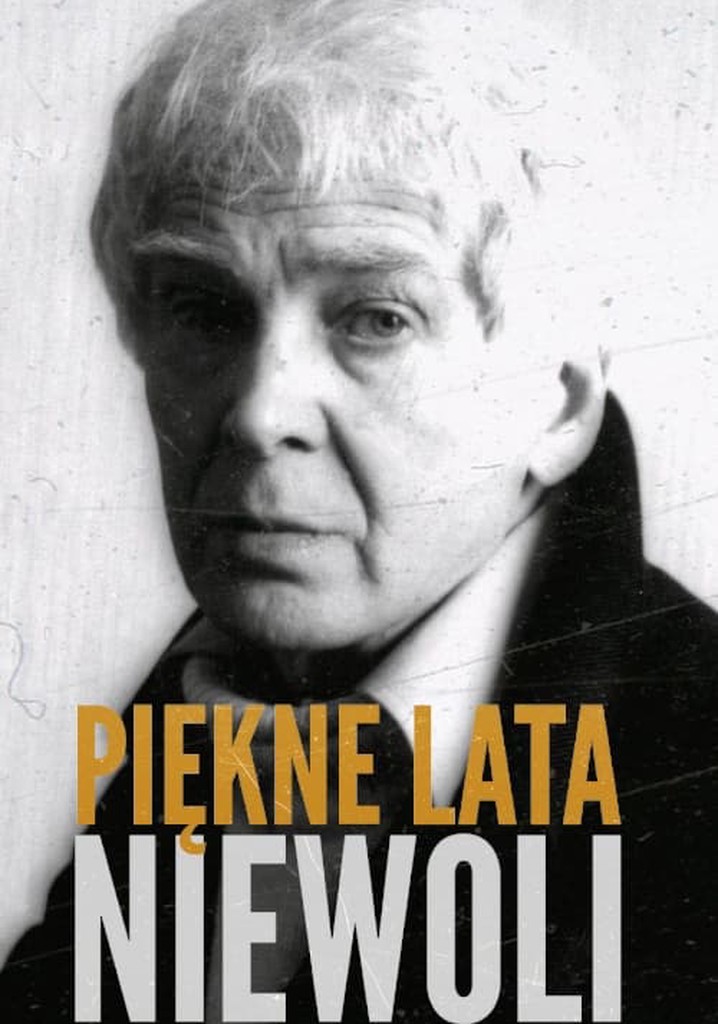 Piękne Lata Niewoli