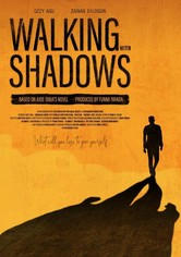 Walking with Shadows