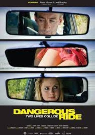 Dangerous Ride