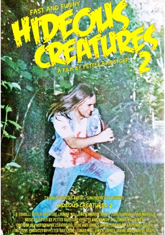 Hideous Creatures 2