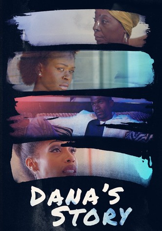 Dana's Story
