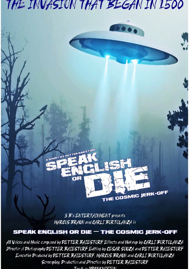 Speak English or Die - The Cosmic Jerk-Off