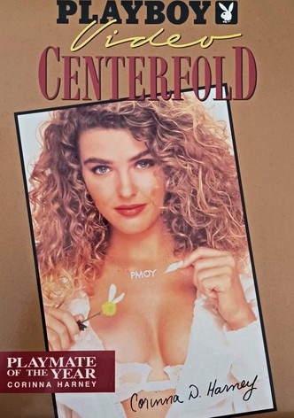 Playboy Video Centerfold: Corinna Harney - Playmate of the Year 1992