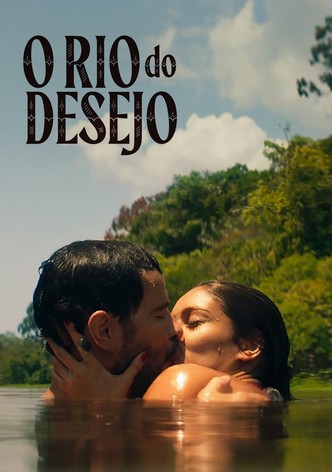 O Rio do Desejo