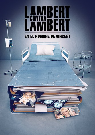 Lambert contra Lambert: En el nombre de Vincent
