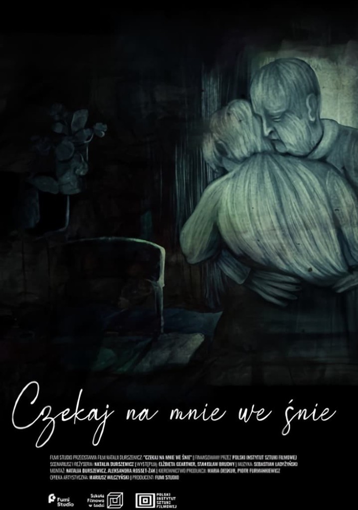 Wait for Me in a Dream