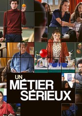 Un métier sérieux