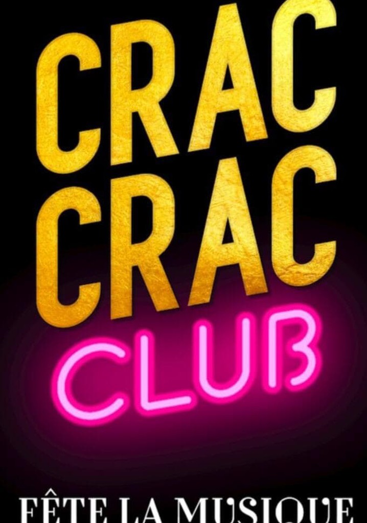 Crac Crac Club, Fête la musique