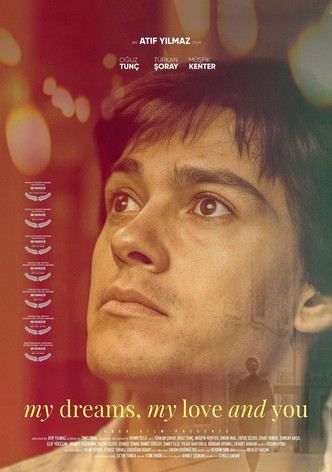 My Dreams, My Love, and You