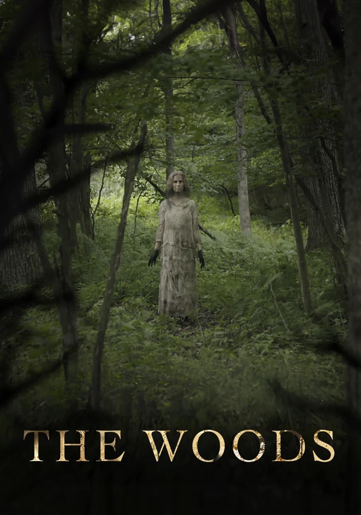 The Woods