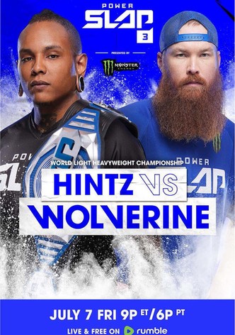 Power Slap 3: Hintz vs. Wolverine
