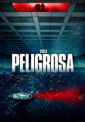 Vista Peligrosa