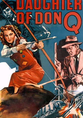 Daughter of Don Q