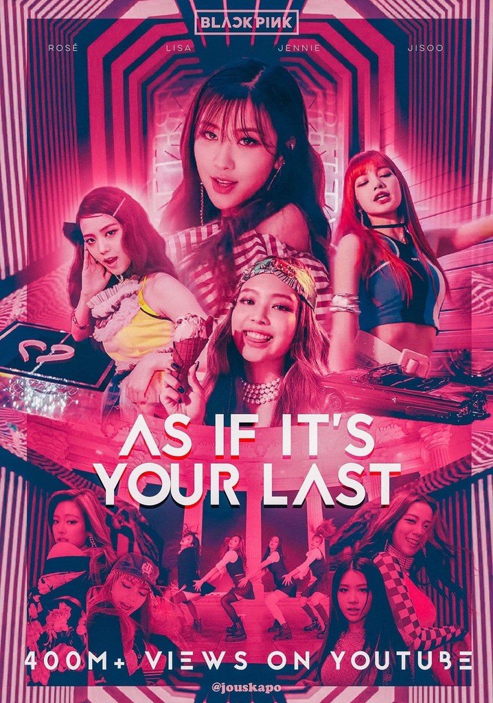 As If It’s Your Last