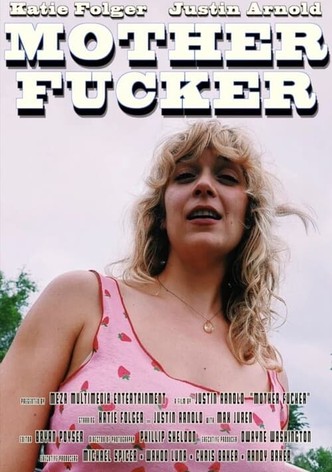 Mother Fucker