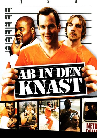 Ab in den Knast