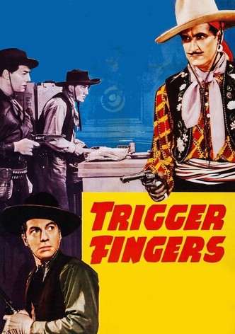 Trigger Fingers