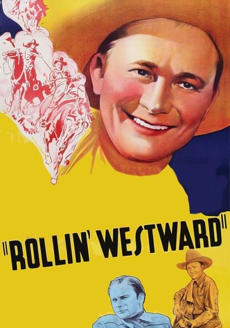 Rollin' Westward