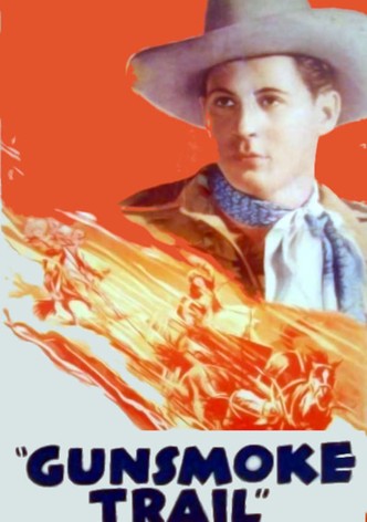 Gunsmoke Trail