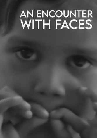 An Encounter with Faces