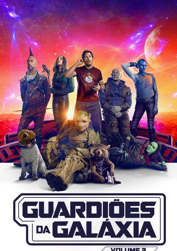 Guardiões da Galáxia Vol. 3 filme - assistir