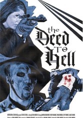 The Deed To Hell