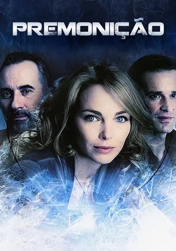 Premonição Temporada 1 assista todos episódios online streaming
