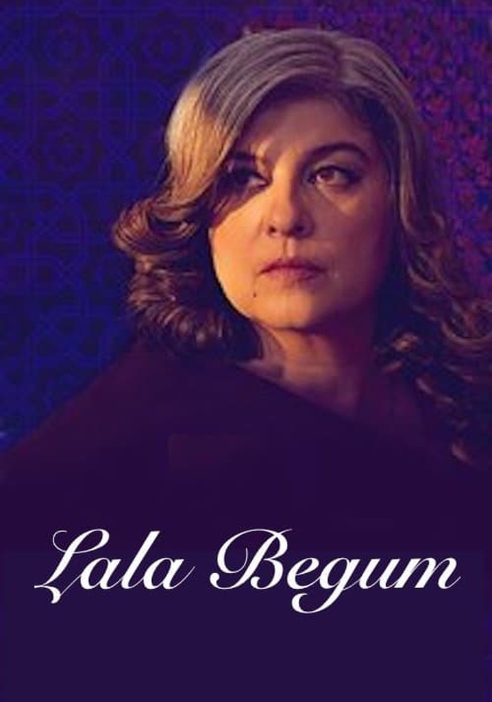 Lala Begum - movie: where to watch stream online