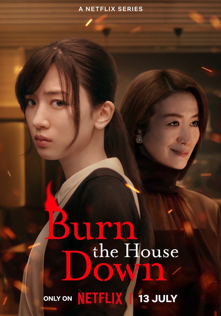 Burn the House Down - streaming tv show online