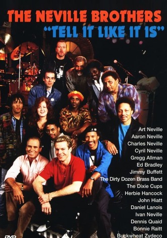 Neville Brothers: Tell it like it is
