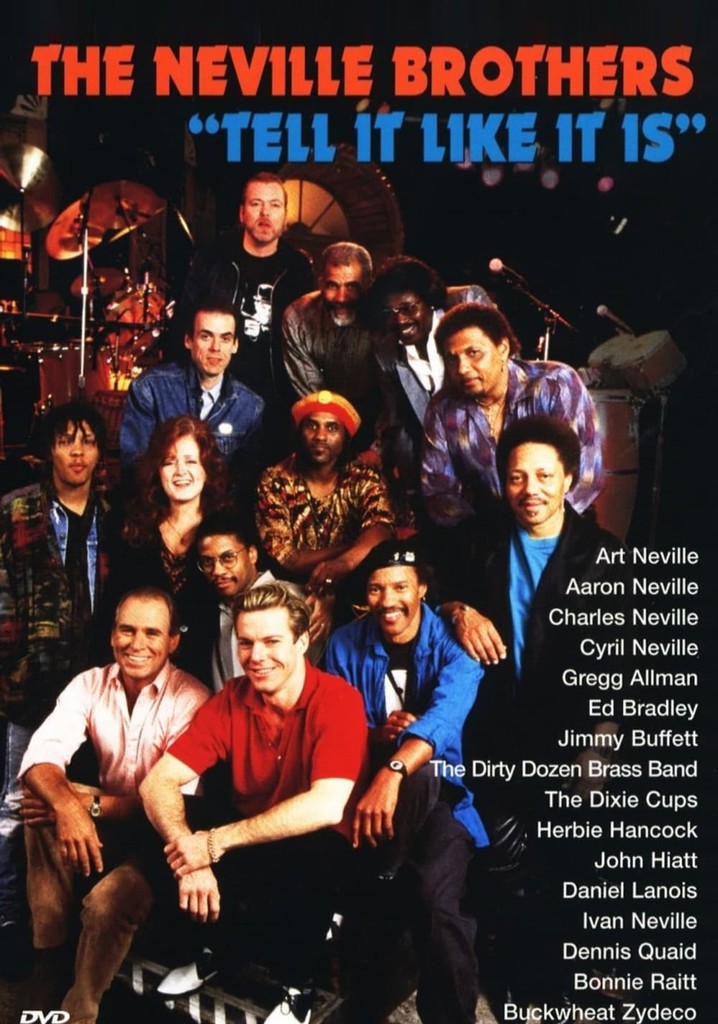The Neville Brothers: Tell It Like It Is