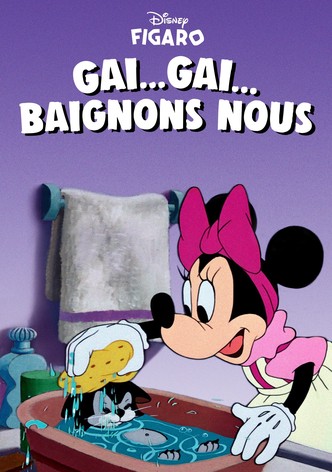 Gai... Gai... Baignons-Nous