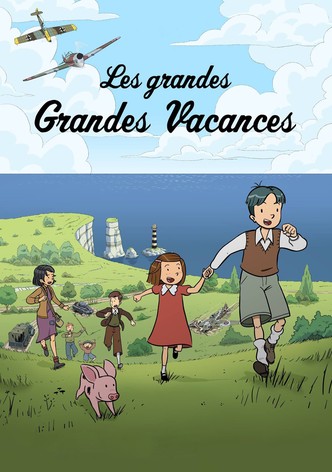 Les Grandes Grandes Vacances