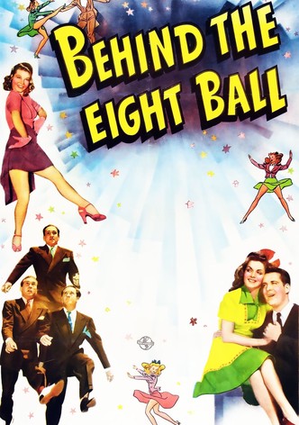 Behind the Eight Ball