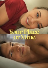 Your Place or Mine