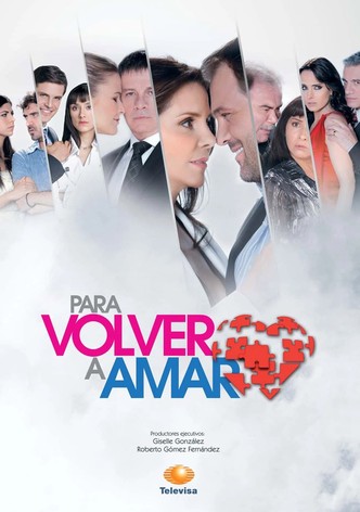 Para Volver a Amar