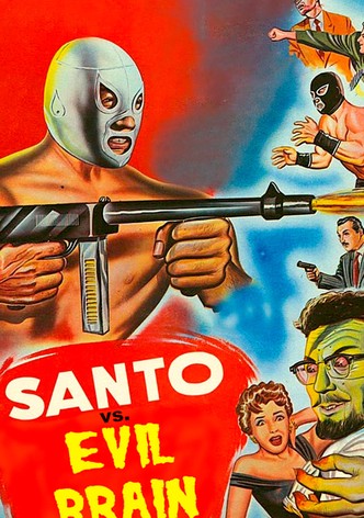 Santo vs. Evil Brain