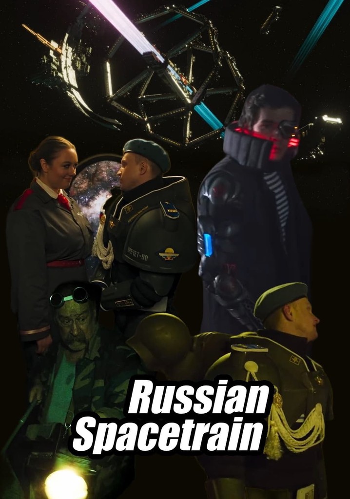 Russian Spacetrain