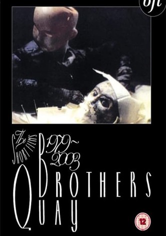 Quay Brothers: The Short Films 1979-2003