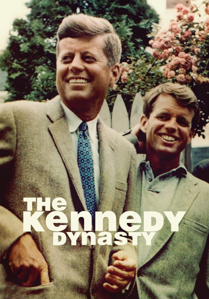 The Kennedy Dynasty