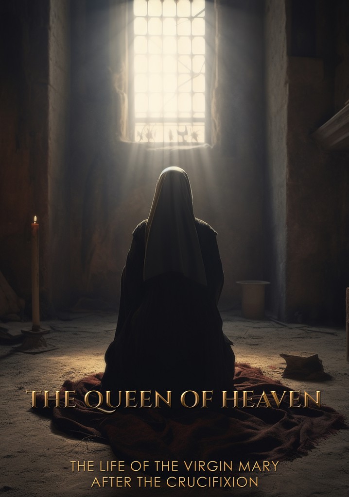 The Queen of Heaven - movie: watch streaming online