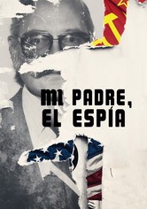 Mi padre, el espía