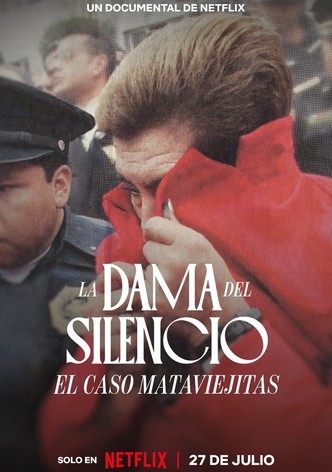 La Dama del Silencio: El caso Mataviejitas