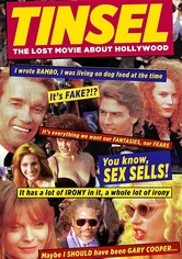 TINSEL: The Lost Movie About Hollywood