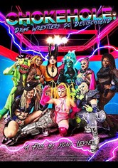 Chokehole: Drag Wrestlers do Deutschland