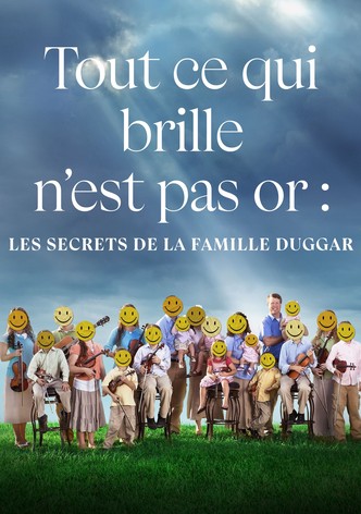 Tout ce qui brille n'est pas or : Les secrets de la famille Duggar